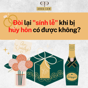 đòi lại sinh lễ khi bị hủy hôn