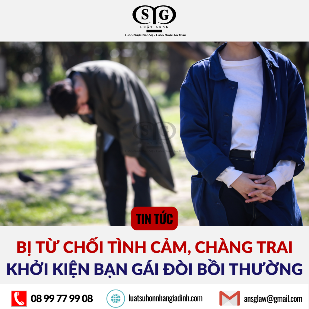 Bi tu choi tinh cam chang trai khoi kien ban gai doi boi thuong