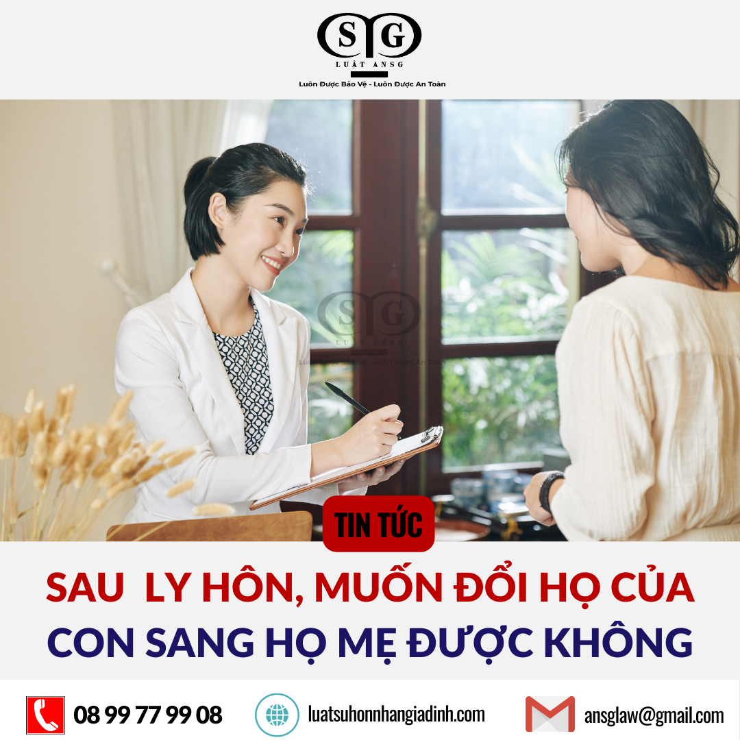 Sau ly hon muon doi ho cua con sang ho me duoc khong ansglaw