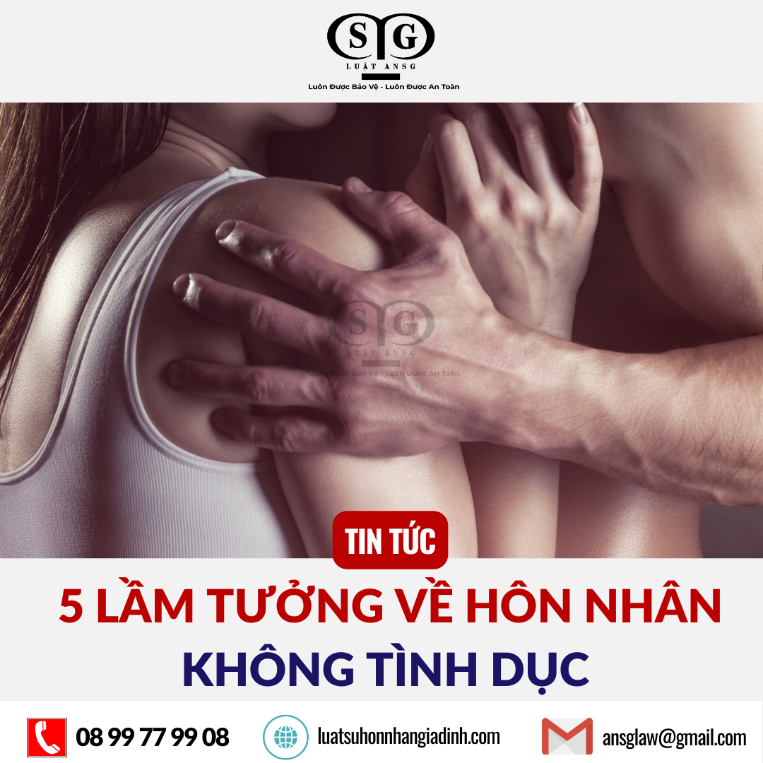 5 lam tuong ve hon nhan khong tinh duc