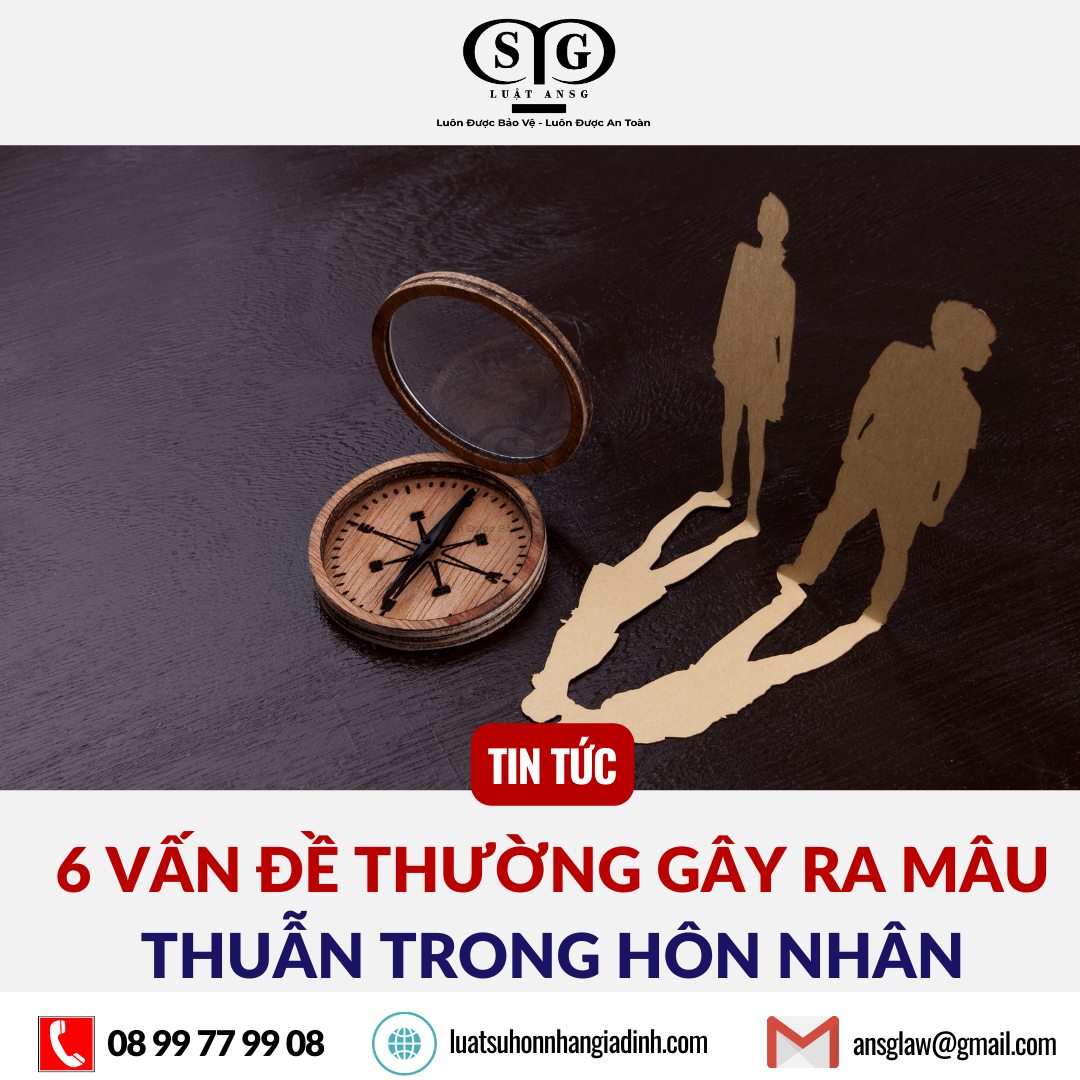 6 vấn đề thường gây ra mâu thuẫn trong hôn nhân