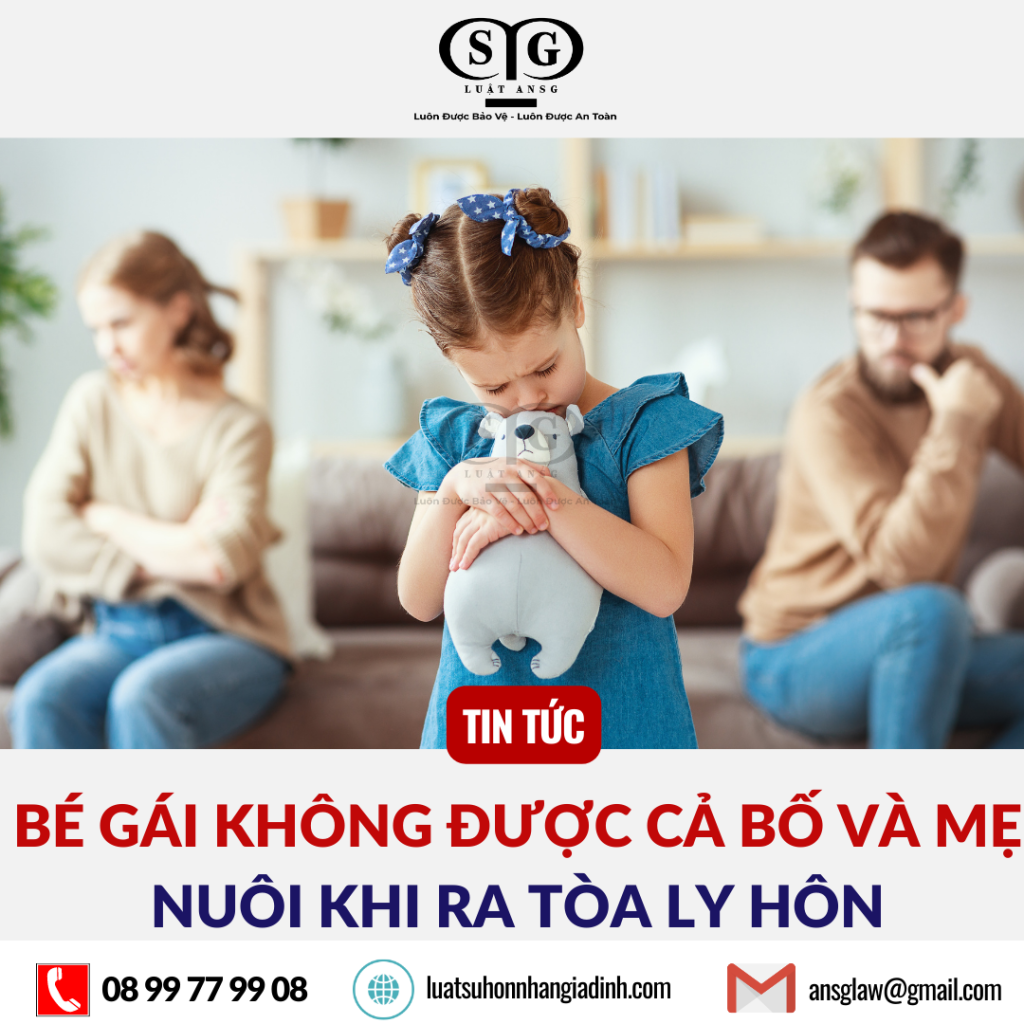 Bé gái không được cả bố và mẹ nuôi khi ra tòa ly hôn