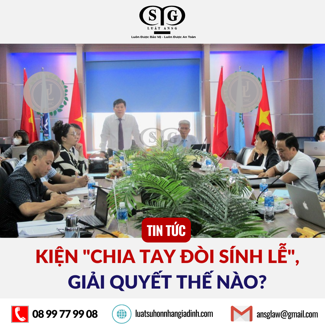 Kiện chia tay đòi sính lễ, giải quyết thế nào