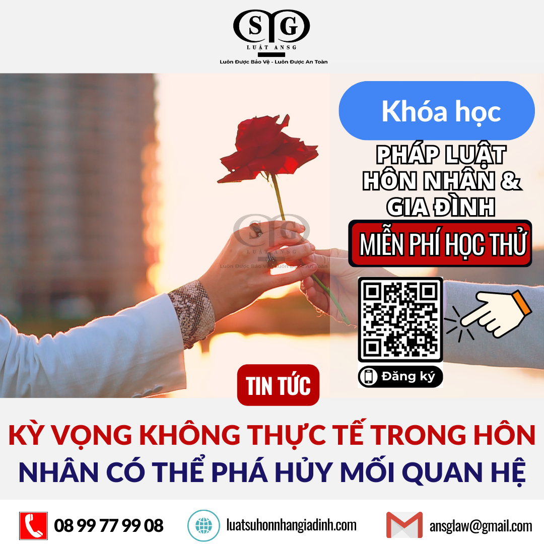 KỲ VỌNG KHÔNG THỰC TẾ TRONG HÔN NHÂN CÓ THỂ PHÁ HỦY MỐI QUAN HỆ (1)