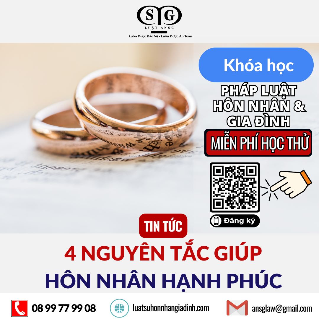 4 NGUYÊN TẮC GIÚP HÔN NHÂN HẠNH PHÚC