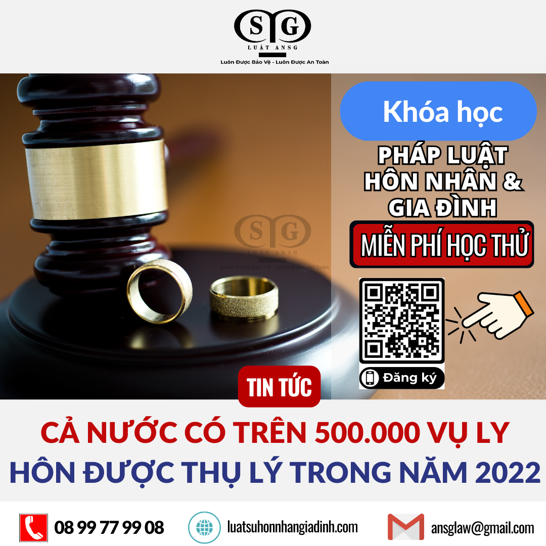 Cả nước có trên 500.000 vụ ly hôn được thụ lý trong năm 2022