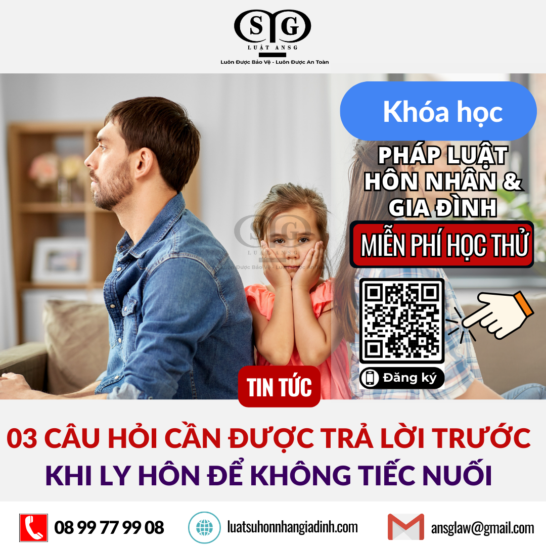 03 Câu hỏi cần được trả lời trước khi ly hôn để không tiếc nuối