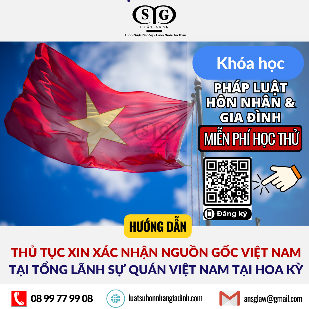 Thủ tục xác nhận nguồn gốc Việt Nam