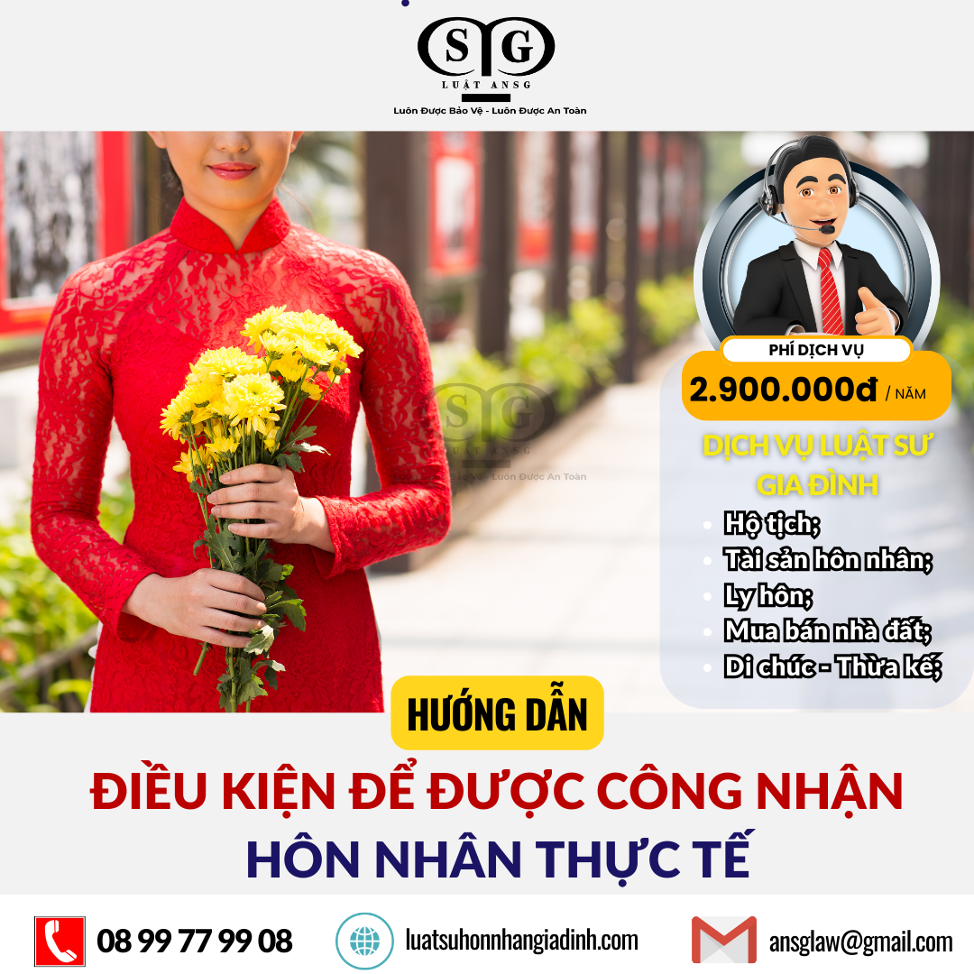 Điều kiện để được công nhận hôn nhân thực tế